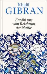 Erzähl uns vom Reichtum der Natur （2022. 128 S. durchgehend zweifarbig, mit orientalischen Ornamenten. 19）