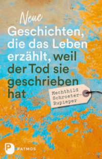 Neue Geschichten, die das Leben erzählt, weil der Tod sie geschrieben hat （2022. 152 S. zweifarbig. 220 mm）