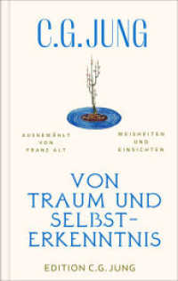 Von Traum und Selbsterkenntnis : Weisheiten und Einsichten （2025. 128 S. 190 mm）