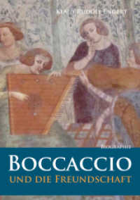 Boccaccio : und die Freundschaft （2022. 270 S. 17 Farbabb. 24 cm）