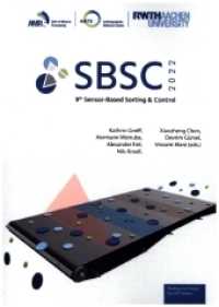 9th Sensor-Based Sorting & Control 2022 （2022. 297 S. 20 Farbabb. 21 cm）