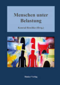 Menschen unter Belastung (Berichte aus der Psychologie) （2021. 278 S. 73 Abb. 21 cm）