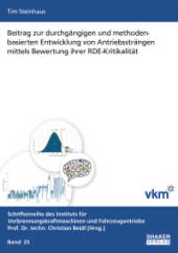 Beitrag zur durchgängigen und methodenbasierten Entwicklung von Antriebssträngen mittels Bewertung ihrer RDE-Kritikalitä : Dissertationsschrift (Schriftenreihe des Instituts für Verbrennungskraftmaschinen und Fahrzeugantriebe 25) （2022. 244 S. 80 Farbabb. 21 cm）