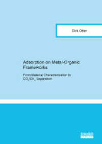 Adsorption on Metal-Organic Frameworks : From Material Characterization to CO2/CH4 Separation. Dissertationsschrift (Berichte aus der Verfahrenstechnik) （2023. 214 S. 32 Farbabb. 21 cm）