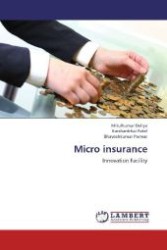 Micro insurance : Innovation Facility （Aufl. 2012. 60 S. 220 mm）