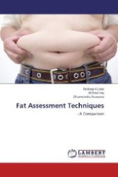 Fat Assessment Techniques : - A Comparison （2012. 76 S. 220 mm）
