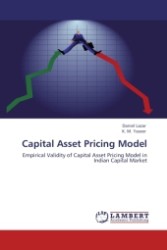 Capital Asset Pricing Model : Empirical Validity of Capital Asset Pricing Model in Indian Capital Market （Aufl. 2011. 204 S.）