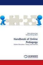 Handbook of Online Pedagogy : Online Education: Theory and Practice （2011. 72 S. 220 mm）