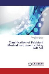 Classification of Pakistani Musical Instruments Using Soft Set （2012. 104 S. 220 mm）