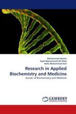 Research in Applied Biochemistry and Medicine : Annals of Biochemistry and Medicine （2011. 68 S.）