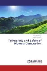 Technology and Safety of Biomass Combustion （2012. 180 S. 220 mm）