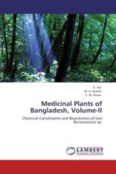 Medicinal Plants of Bangladesh, Volume-II : Chemical Constituents and Bioactivities of two Burseraceous sp. （2011. 156 S.）