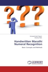 Handwritten Marathi Numeral Recognition : Basic Concepts and Methods （2011. 100 S.）