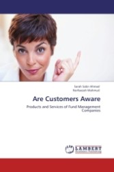 Are Customers Aware : Products and Services of Fund Management Companies （2011. 64 S.）