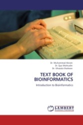TEXT BOOK OF BIOINFORMATICS : Introduction to Bioinformatics （2011. 120 S. 220 mm）