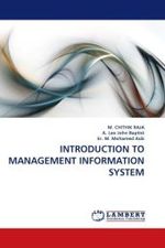 INTRODUCTION TO MANAGEMENT INFORMATION SYSTEM （2011. 76 S.）