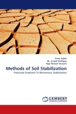 Methods of Soil Stabilization : Particular Emphasis To Bituminous Stabilization （2011. 104 S. 220 mm）