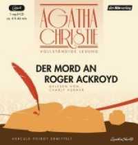 Der Mord an Roger Ackroyd, 1 Audio-CD, 1 MP3 : Die vollständige Lesung. 406 Min.. Lesung.Ungekürzte Ausgabe (Hercule Poirot ermittelt) （Ungekürzte Lesung. 2013. 145 mm）