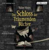 Das Schloss der Träumenden Bücher， 12 Audio-CDs : 840 Min.. CD Standard Audio Format.Lesung.Ungekürzte Ausgabe (Zamonien Nr.7)