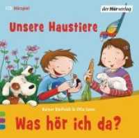 Was hör ich da? Unsere Haustiere, 1 Audio-CD : 55 Min.. CD Standard Audio Format. Hörspiel. (Was höre ich da?) （2014. 143 mm）