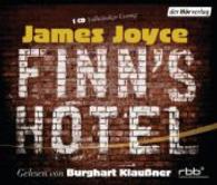 Finn's Hotel, 1 Audio-CD : Vollständige Lesung. 60 Min. （2014. 139 x 126 mm）
