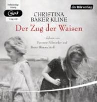 Der Zug der Waisen, 1 MP3-CD : Roman. ungekürzte Lesung. 623 Min. （2014. 144 x 140 mm）