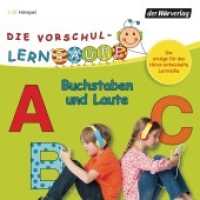 Die Vorschul-Lernraupe: Buchstaben und Laute, 1 Audio-CD : 60 Min.. CD Standard Audio Format. Hörspiel. (Die Vorschul-Lernraupe) （2015. 142 mm）