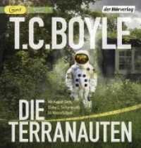 Die Terranauten, 2 Audio-CD, 2 MP3 : 1006 Min.. Lesung.Gekürzte Ausgabe （2017. 144 mm）