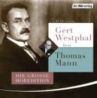 Gert Westphal liest Thomas Mann, 25 Audio-CDs : Die große Höredition. 1598 Min.. CD Standard Audio Format.Lesung. （2016. 133 mm）
