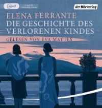 Die Geschichte des verlorenen Kindes, 2 Audio-CD, 2 MP3 : Band 4 der Neapolitanischen Saga. 800 Min.. Lesung.Ungekürzte Ausgabe (Neapolitanische Saga - L'amica geniale .4) （2018. 145 mm）