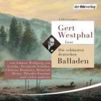 Gert Westphal liest: Die schönsten deutschen Balladen, 6 Audio-CDs : 320 Min.. CD Standard Audio Format.Lesung. （2018. 133 mm）