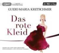 Das rote Kleid, 1 Audio-CD, MP3 : Ungekürzte Ausgabe, Lesung. 300 Min. （Ungekürzte Lesung. 2018. 142 mm）