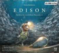 Edison, 1 Audio-CD : Das Rätsel des verschollenen Mauseschatzes. 50 Min.. CD Standard Audio Format.Lesung. (Mäuseabenteuer / Mouse Adventures / Lindbergh 3) （2018. 141 mm）