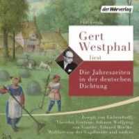 Gert Westphal liest: Die Jahreszeiten in der deutschen Dichtung, 4 Audio-CDs : 300 Min.. CD Standard Audio Format.Lesung. （2019. 132 mm）