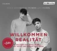 Willkommen Realität, 2 Audio-CDs : Die Lochis erzählen ihre Geschichte, Lesung. 150 Min. （NED. 2019. 141 mm）
