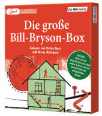 Die große Bill-Bryson-Box, 4 Audio-CD, 4 MP3 : Eine kurze Geschichte von fast allem - Eine kurze Geschichte der alltäglichen Dinge. 2471 Min.. Lesung. Ungekürzte Ausgabe （Ungekürzte Lesung. 2020. 147 mm）