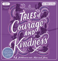 Disney Prinzessin: Tales of Courage and Kindness - 14 Heldinnen mit Mut und Herz, 1 Audio-CD, 1 MP3 : 339 Min.. Lesung.Ungekürzte Ausgabe (Disney Prinzessinnen 4) （Ungekürzte Lesung. 2021. 146 mm）