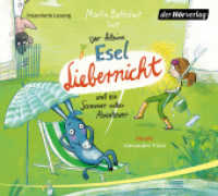 Der kleine Esel Liebernicht und ein Sommer voller Abenteuer, 1 Audio-CD : 31 Min.. CD Standard Audio Format.Lesung. (Der kleine Esel Liebernicht 2) （2022. 141 mm）
