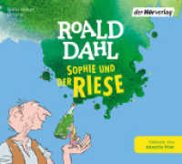 Sophie und der Riese, 4 Audio-CD : Neu übersetzt für Kinder ab 8 Jahren. 304 Min.. CD Standard Audio Format.Lesung.Ungekürzte Ausgabe （Ungekürzte Lesung. 2023. 142 mm）