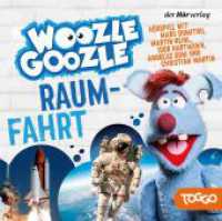 Woozle Goozle - Raumfahrt, 1 Audio-CD : Woozle Goozle (10). 33 Min.. CD Standard Audio Format. Hörspiel. (Die Woozle-Goozle-Hörspiele 10) （2023. 143 mm）