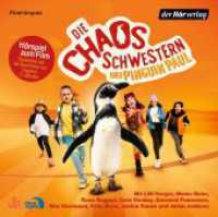 Die Chaosschwestern und Pinguin Paul, 2 Audio-CD : 103 Min.. CD Standard Audio Format.Hörspiel. (Die Chaosschwestern-Reihe 11) （2024. 143 mm）