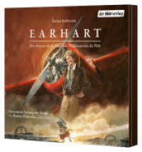 Earhart, 1 Audio-CD : Der abenteuerliche Flug einer Wühlmaus um die Welt. 54 Min.. CD Standard Audio Format.Lesung. (Mäuseabenteuer / Mouse Adventures / Lindbergh 5) （2024. 142 mm）