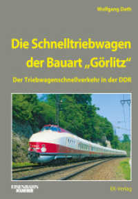 Die Schnelltriebwagen der Bauart Görlitz : Der Triebwagenschnellverkehr in der DDR (EK-Baureihenbibliothek) （2024. 240 S. mit ca. 220 Abbildungen. 297 mm）