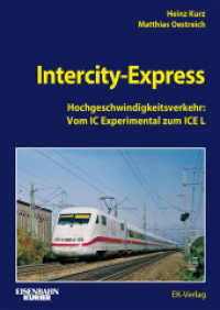 InterCity-Express : Hochgeschwindigkeitsverkehr: Vom IC Experimental zum ICE L