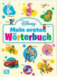 Mein erstes Disney Buch: Mein erstes Wörterbuch : Pappbilderbuch für Kinder ab 2 Jahren (Mein erstes Disney Buch) （2. Aufl. 2023. 24 S. Farbig illustriert. 280.00 mm）