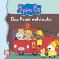 Maxi-Mini 166: Peppa Pig: Das Feuerwehrauto : Im Mitnahme-Format ab 3 Jahren (Nelson Maxi-Mini) （Auflage. 2024. 24 S. Farbig illustriert. 157.00 mm）