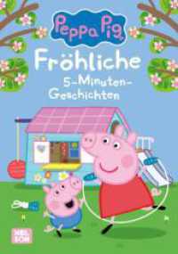 Peppa Wutz Gutenachtgeschichten:  Fröhliche 5-Minuten-Geschichten : Mit 7 neuen Vorlesegeschichten für Kinder ab 3 Jahren (Peppa Wutz Gutenachtgeschichten) （3. Aufl. 2024. 80 S. Farbig illustriert. 245.00 mm）
