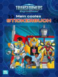 Transformers Earthspark: Mein cooles Stickerbuch : Malbuch mit Roboter-Stickern für Jungen und Mädchen ab 4 Jahren. Stickerbuch （Auflage. 2024. 24 S. 280.00 mm）
