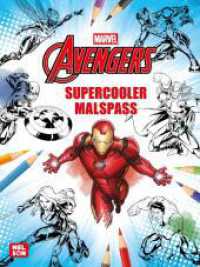 Avengers: Supercooler Malspaß (Marvel) （2. Aufl. 2025. 64 S. Schwarz-Weiß. 280.00 mm）