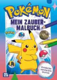 Pokémon Activity-Buch: Mein Zaubermalbuch (Pokémon Activity-Buch) （1. Auflage. 2025. 24 S. 270.00 mm）